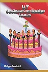 couverture du livre La V ème D'une Dictature à une République Bananière !