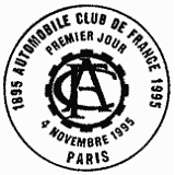 Cachet de Automobile Club de France 1895-1995 Cachet de Automobile Club de France 1895-1995