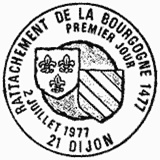 Cachet de Rattachement de la Bourgogne 1477 - 1977 Cachet de Rattachement de la Bourgogne 1477 - 1977