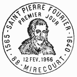 Cachet de Saint Pierre Fourier 1565-1640 Cachet de Saint Pierre Fourier 1565-1640