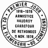 Cachet de Armistice Carrefour de Rethondes Haudroy Cachet de Armistice Carrefour de Rethondes Haudroy