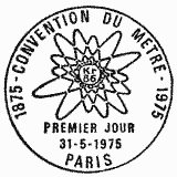 Cachet de Bureau international des poids et mesures - 1875-1975 Convention du mètre Cachet de Bureau international des poids et mesures - 1875-1975 Convention du mètre