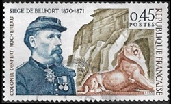 Siège de Belfort 1870-1871 - Colonel Denfert-Rochereau